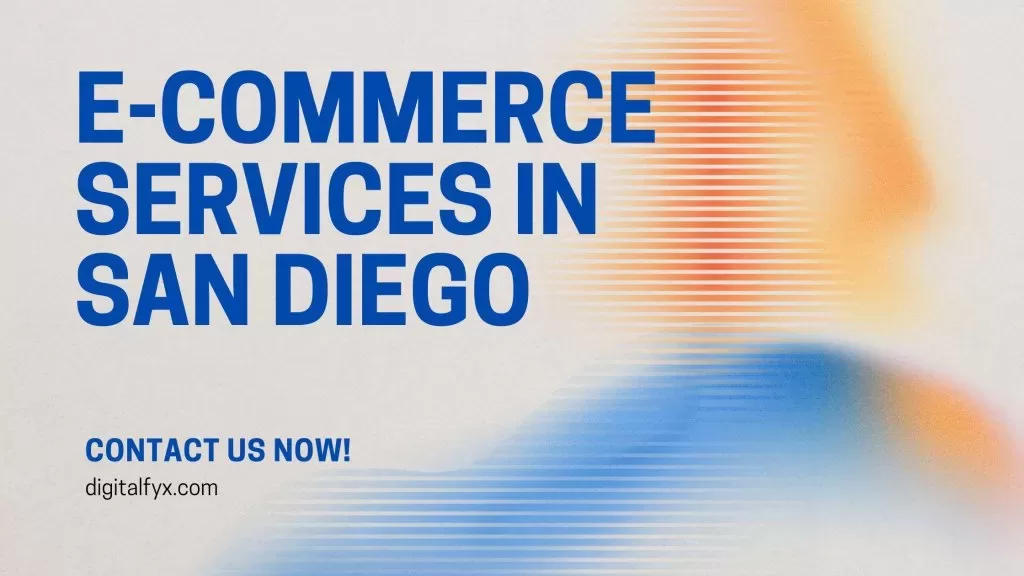 ecommerce agency in san diego